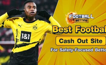 Best Football Cash Out Site