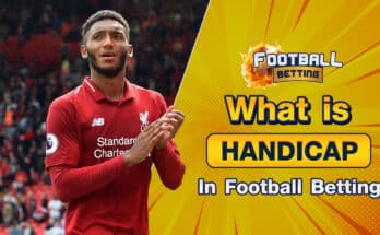 What is Handicap in Football Betting
