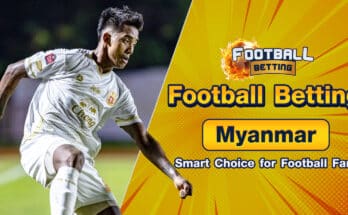 Football Betting Myanmar